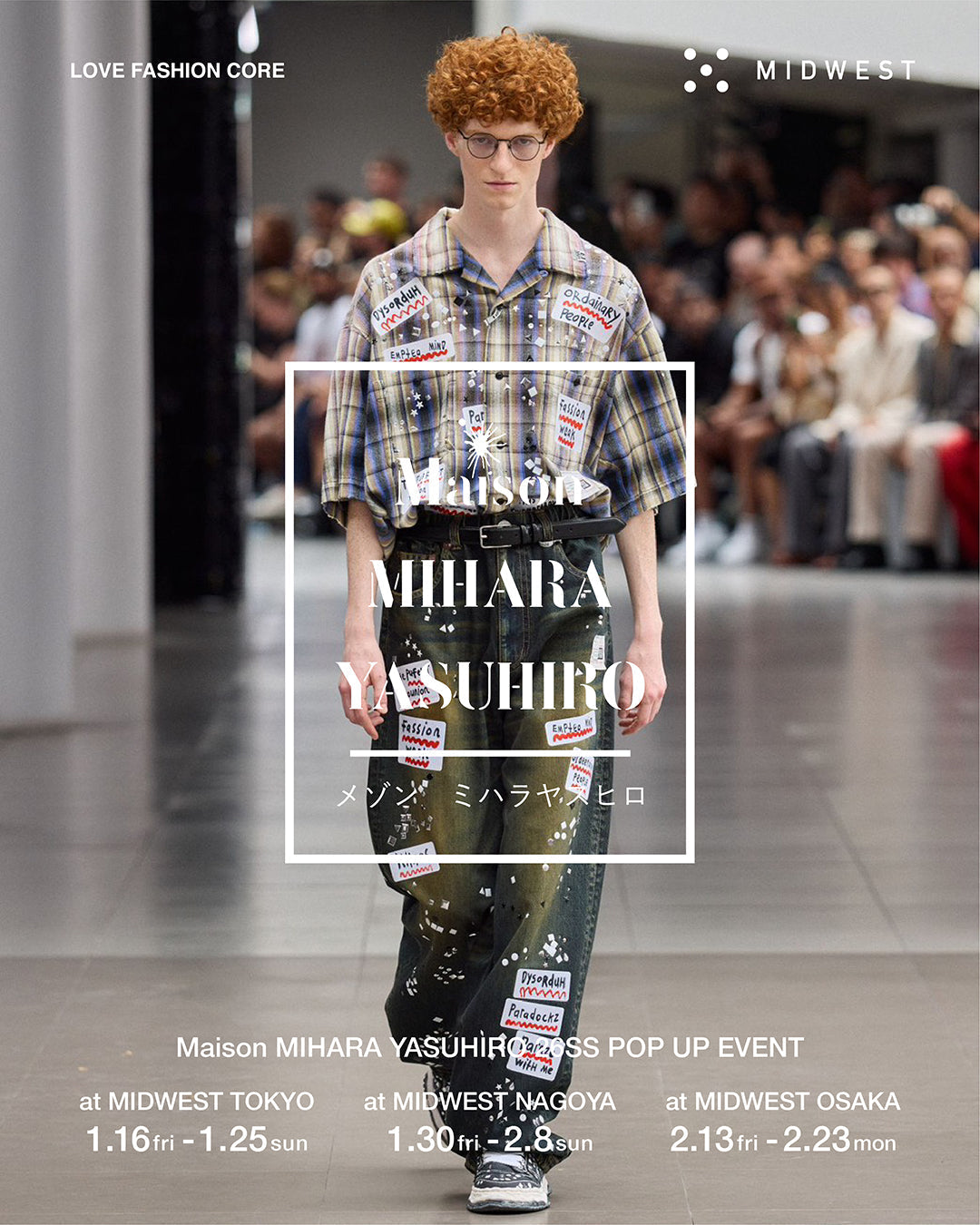 【Maison MIHARA YASUHIRO POP UP STORE】at MIDWEST TOKYO＆NAGOYA＆OSAKA