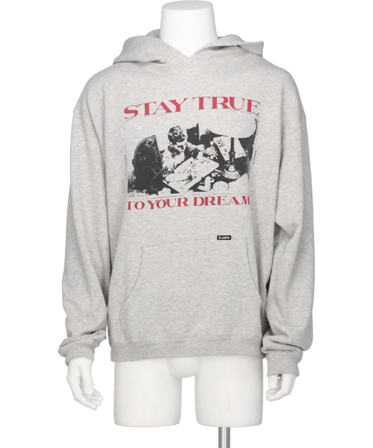 "STAY TRUE TO YOUR DREAM"HOODIE T/C