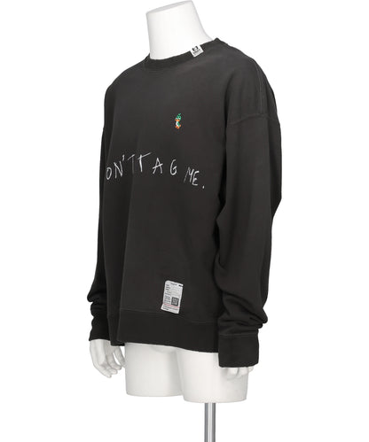 DON'T TAG ME. PRINTED SWEAT PULLOVER
