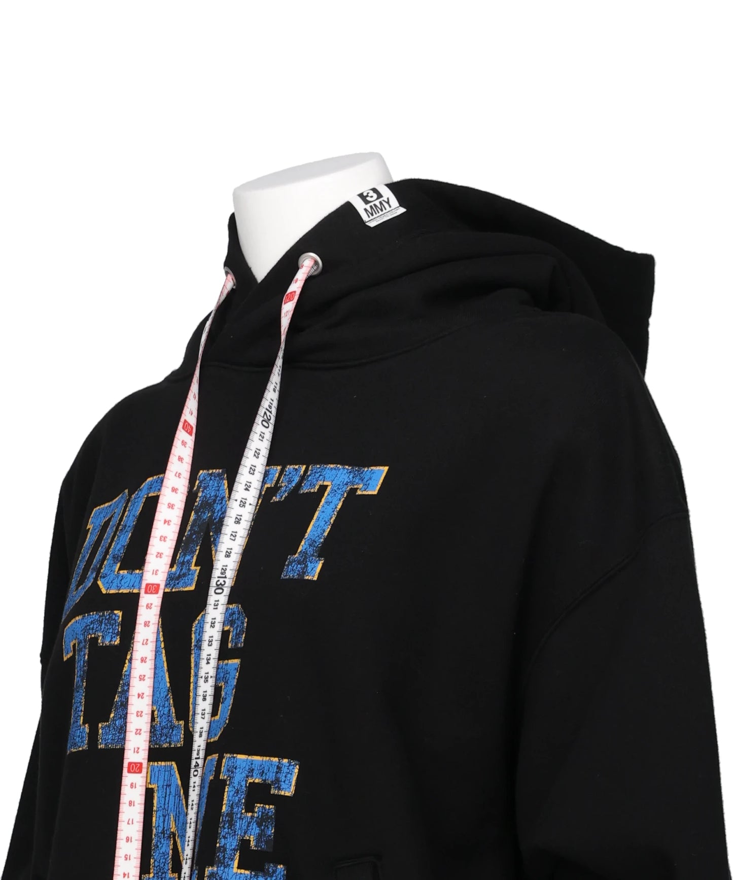 DON'T TAG ME PRINTED HOODIE