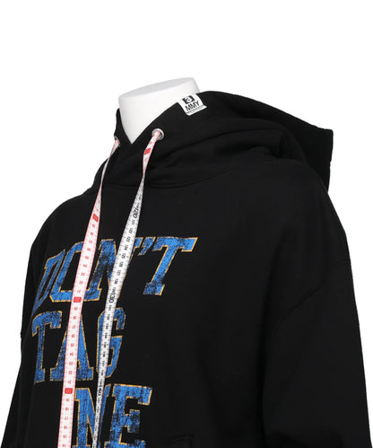 DON'T TAG ME PRINTED HOODIE